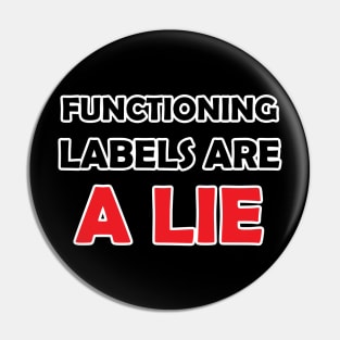 Functioning Labels are a Lie Pin