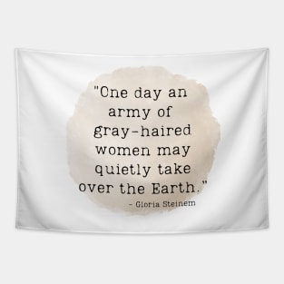 Gloria Steinem Quote Tapestry