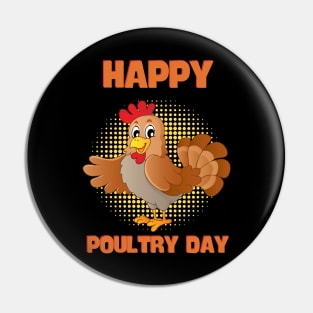 Happy Poultry Day-Funny Chicken Pin