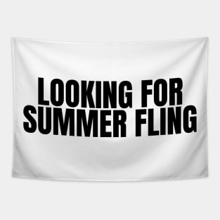 looking for summer fling Tapestry