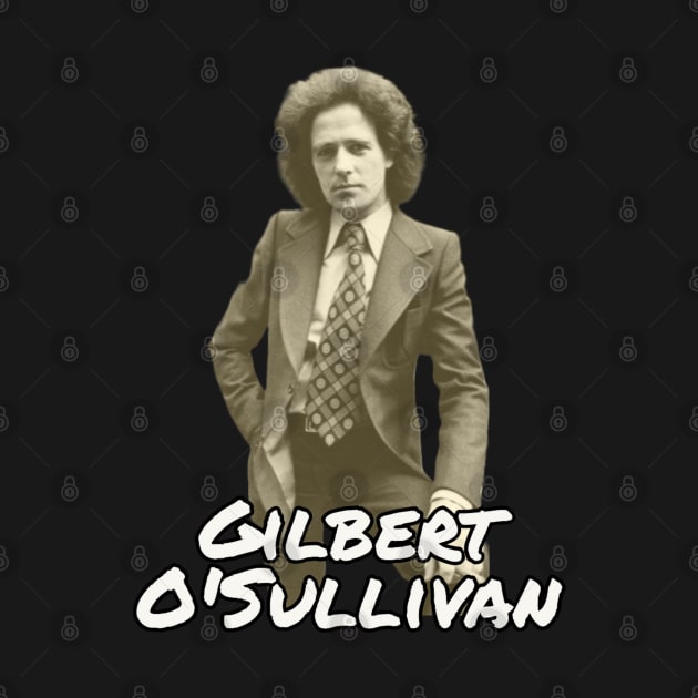 Gilbert O'Sullivan / 1961 by Tiru Store 