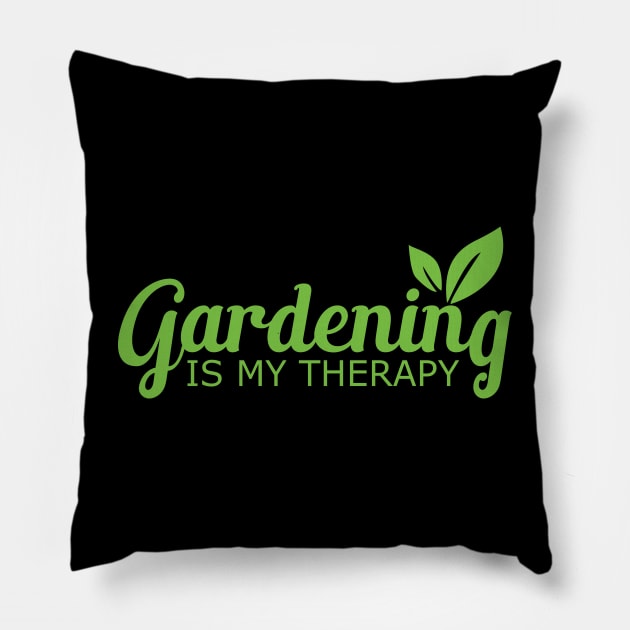 Gardening is my therapy Pillow by KC Happy Shop
