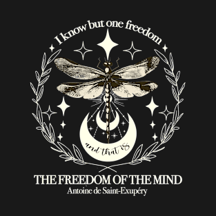 Freedom quote design in ivory T-Shirt