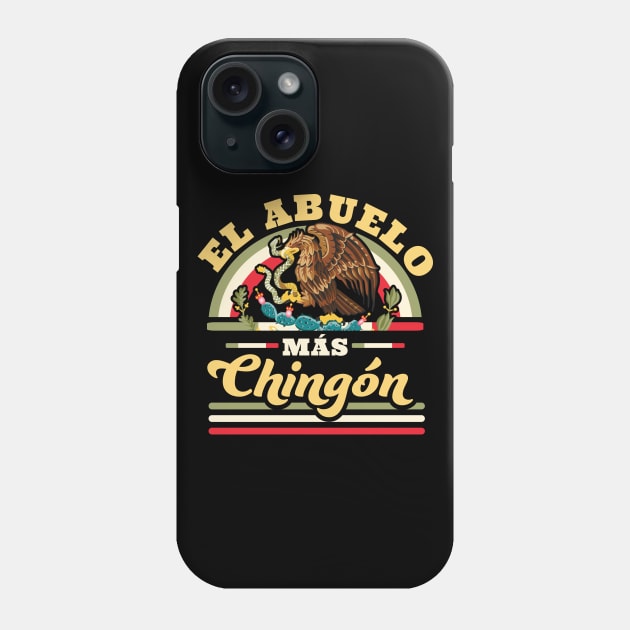 El Abuelo Mas Chingon Phone Case by OrangeMonkeyArt