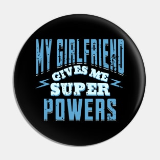 My Girlfriend Gives Me Superpowers, Funny I Love My Girlfriend, Birthday, Christmas, Valentines, Gifts, 2024, 2023, Pin