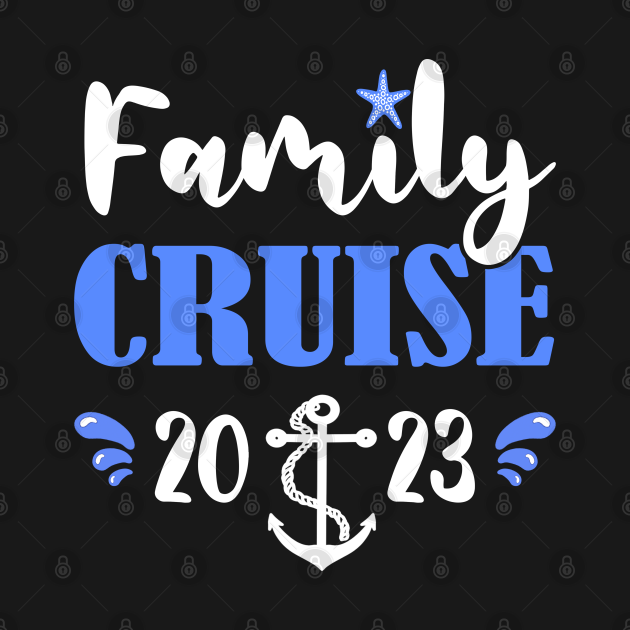 Disover Family Vacation 2023 Cute Family Cruise 2023 - Family Cruise - T-Shirt