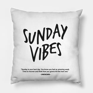 Sunday Vibes Pillow