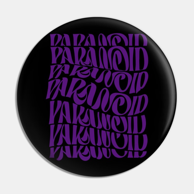 Paranoid Pin by Sofyld