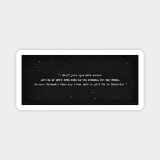 Fahrenheit 451 quote Magnet