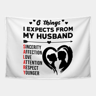 6 Things I Expects From My Husband Funny Wife Saying Gift Tapestry