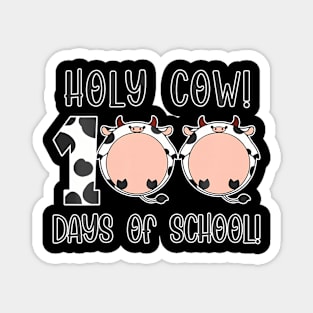 Happy 100Th Day Of School Cow Teacher Or Students Boys Girls Magnet