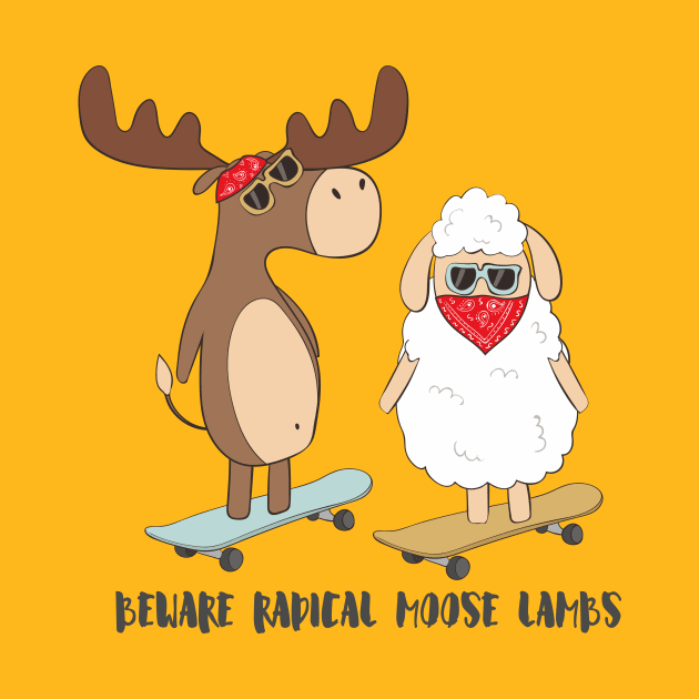 Beware Radical Moose Lambs Funny Moose Lamb Pun Design by Dreamy Panda Designs