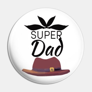 Supper Dad Pin