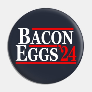 Bacon Eggs 2024 Pin