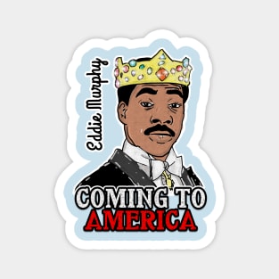 Coming To America Magnet