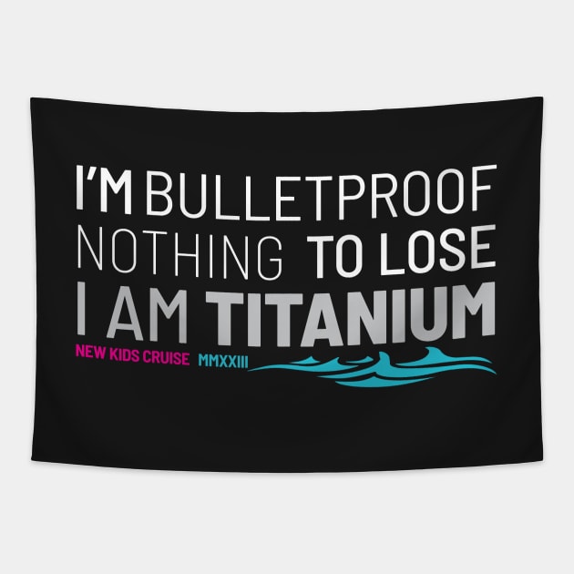 NKOTB Cruise 12 2023 - I am Titanium Tapestry by CreativeKristen