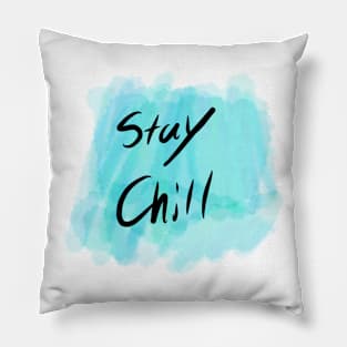 Stay Chill Pillow