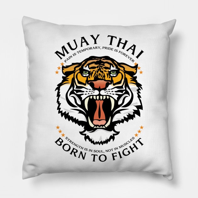 Muay Thai Born to Fight Tiger Pillow by KewaleeTee