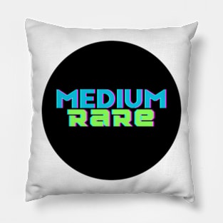 Medium Rare Pillow