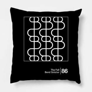 The Fall - Bend Sinister / Minimal Graphic Design Artwork Pillow