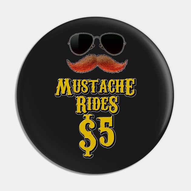 Mustache Rides Pin by VanItty