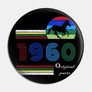 60 Years Old - Made in 1960 - 60th Birthday Men Women Pin