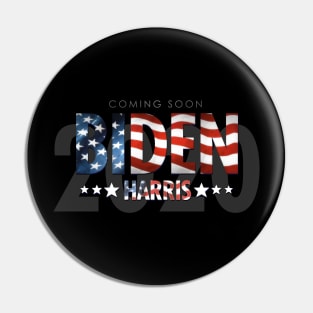 Biden Harris 2020 Coming Soon Pin