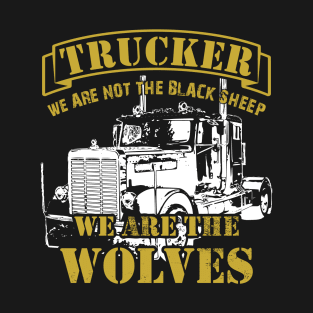 Proud truckers Brummi truck drivers are wolves T-Shirt