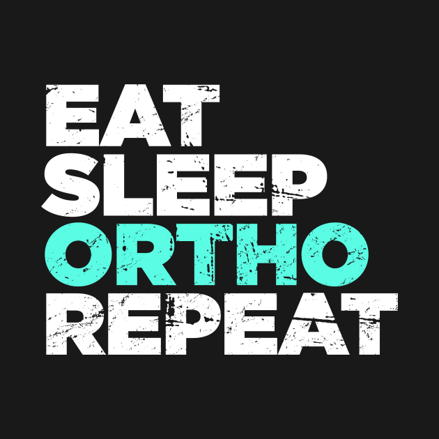 Eat, Sleep, Ortho, Repeat | Funny Orthodontics by MeatMan