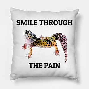 Leopard Gecko Smile Through the Pain Funny Pet Lizard Lover Pillow