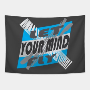 Let your mind fly Tapestry