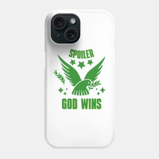 Spoiler God Wins Phone Case