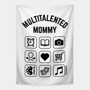 Multitalented Mommy (9 Icons) Tapestry