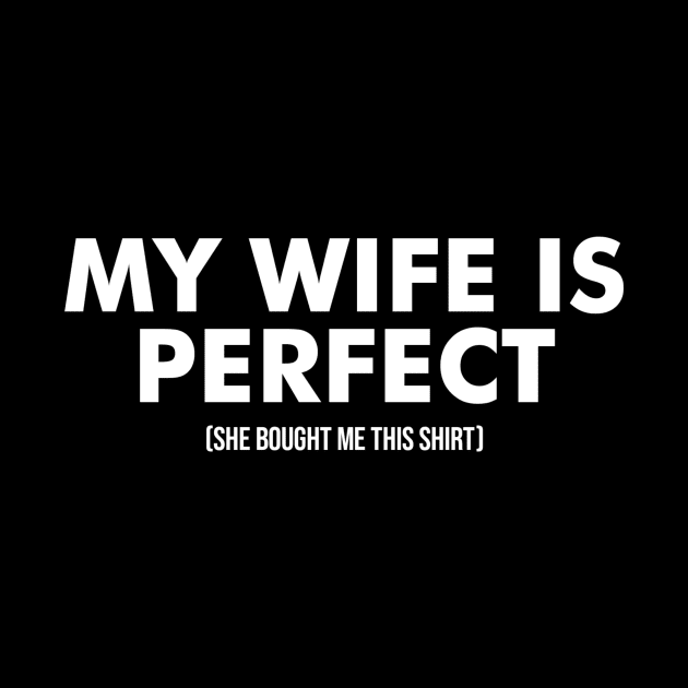My Wife is Perfect Funny by Wordify