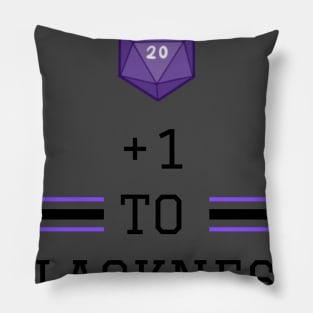 +1 To Blackness Variant Text Pillow