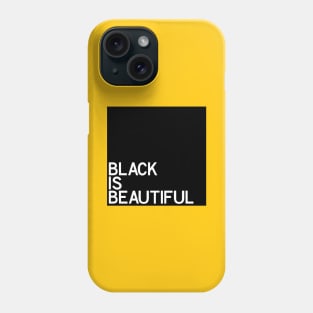 Black Is Beautiful Phone Case