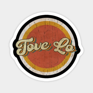 circle vintage Tove Lo Magnet