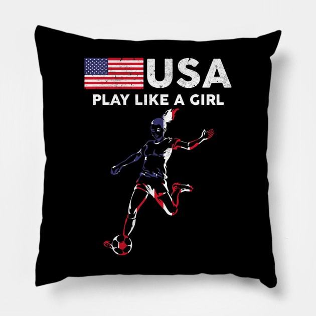 USA Play Like a Girl Soccer Football USA Flag Pillow by torifd1rosie