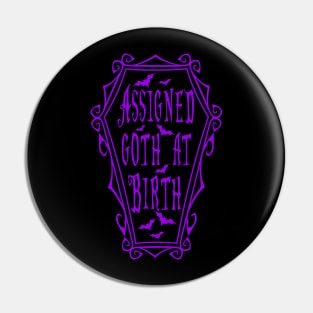 Goth at Birth in Purple Pin