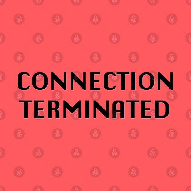 Connection Terminated by stark4n6