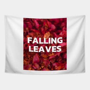 FALLING LEAVES Tapestry