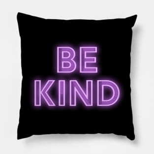 Be Kind Neon Sign Pillow
