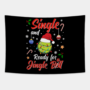 Funny Tennis Player Costume Single and ready for Jingle Bell Tapestry