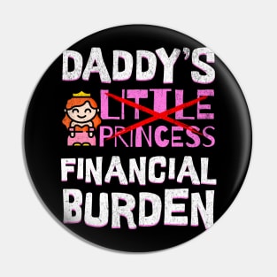 Daddy’s Financial Burden Pin