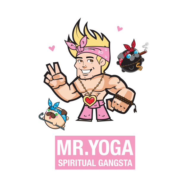 Mr. Yoga with Poopie & Doopie - Spiritual Gangsta by MrYoga