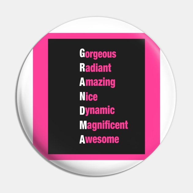 Grandma: Gorgeous-Radiant-Amazing-Nice-Dynamic-Magnificent-Awesome Gifts for Grandma Pin by S.O.N. - Special Optimistic Notes 