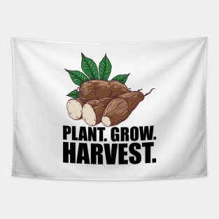 Cassava Farmer - Plant. Grow. Harvest Tapestry