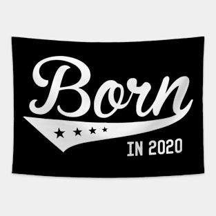 Born In 2020 Tapestry