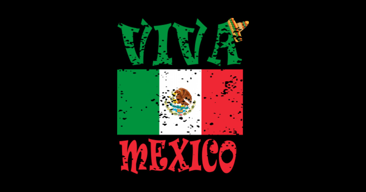 viva mexico flag - Viva Mexico Mexican Flag - Sticker | TeePublic