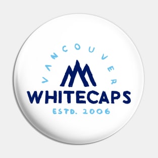 Vancouver Whitecaaaaps FC 07 Pin